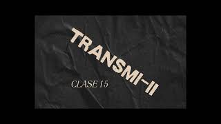 Clase 15 TransmiII [upl. by Enilrae212]