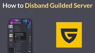 How to Disband Guilded Server [upl. by Gayel]