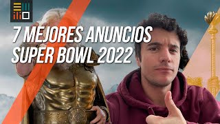 Los 7 mejores anuncios de la Super Bowl 2022 [upl. by Willman]