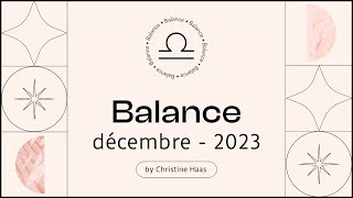 Horoscope Balance ♎️ Décembre 2023 🎆 par Christine Haas [upl. by Icul]