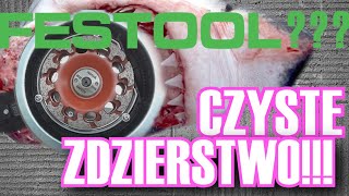 Festool  Czyste Ździerstwo Renofix RG 130 test urządzenia [upl. by Clymer]