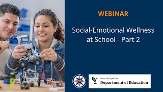 Social Emotional Wellness at School  Part 2 [upl. by Nosnor]