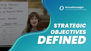 What Are Strategic Objectives I Strategic Objectives Defined [upl. by Abigael403]