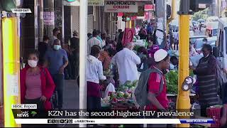 HIV prevalence in KZN second highest in SA [upl. by Sukramed]