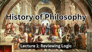 Crash Course on Logic Propositions Predicates Identity – Lecture 1 History of Philosophy [upl. by Therron]