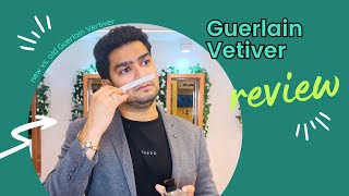 Guerlain Vetiver Fragrance Review  Old vs New Comparison  Splash Fragrance India [upl. by Laehpar]