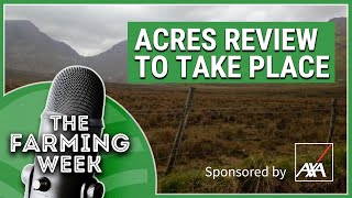 The Farming Week Podcast ACRES Review to Take Place  ICSA Rally Against Mercosur [upl. by Lsiel]