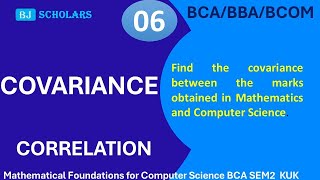 COVARIANCE Find covariance between marks obtained in mathematics ampcomputer Science StatisticsMFCS [upl. by Godfry83]