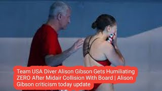 Diver Alison Gibson Gets Humiliating ZERO Midair Collision With Board  Alison Gibson criticism [upl. by Oile]