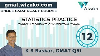 GMAT Statistics Practice 12  Maximum and Minimum Median Framework  700 to 750 Level Question [upl. by Ysle]