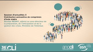 36e conférence des CLI  Distribution préventive de comprimés diode stable [upl. by Niasuh]