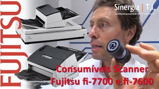 Consumíveis scanner Fujitsu fi7700 e fi7600 PA03740K010  PA03740K011 model FIC760BR FIC760PR🚀 [upl. by Yntruoc435]