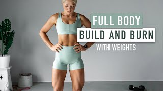 30 MIN FULL BODY Build and Burn HIIT Workout with weights dumbbells  build strength burn fat [upl. by Kessiah]