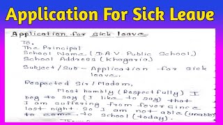 Application For Sick Leave  Application For Leave  Application For Fever  Application For School [upl. by Aiuqat]