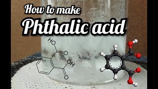 How to make Phthalic acid [upl. by Eelitan]