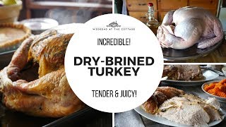 DRYBRINED TURKEY RECIPE  Tender amp Juicy [upl. by Tomi]