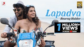 Lapadva Official Video Anurag Halder  New Love Song 2022 [upl. by Zevahc]