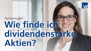 Wie finde ich dividendenstarke Aktien [upl. by Eboj688]