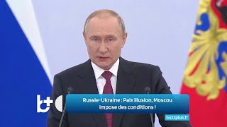 La quotfausse paixquot de la Russie avec lUkraine  Moscou a durci les conditions [upl. by Adlesirc]