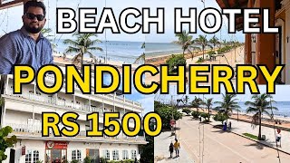 Pondicherry Beach View Hotel Stay At Rock Beach [upl. by Sugar]