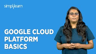 Basics of GCP  Google Cloud Platform Basics  Cloud Computing Tutorial  Simplilearn [upl. by Rimola]