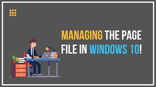 Managing The Page File In Windows 10 [upl. by Yerffej561]