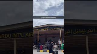 Skardu International Airport subscribe airport pakistan skardu viralvideo love youtubeshorts [upl. by Howzell]