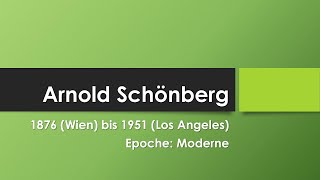 Arnold Schönberg einfach und kurz erklärt [upl. by Iey]