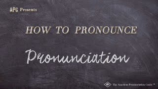 How to Pronounce Pronunciation Real Life Examples [upl. by Asemaj672]