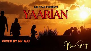 Yaarian  Amrinder Gill  Cover  Lucky Gill  New Punjabi Song 2024 trending song [upl. by Matthia]