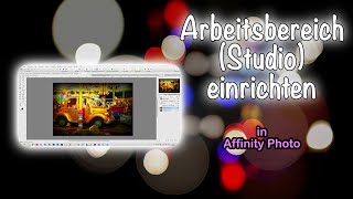 Affinity Photo Oberfläche einrichten [upl. by Egroej653]