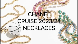 CHANEL CRUISE COLLECTION 202324 ❤️ CHANEL NECKLACES [upl. by Weber]