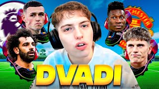 INTENTANDO GANAR LA PREMIER LEAGUE CON EL UNITED EN EL DVADI PARTE 5  DAVOO XENEIZE [upl. by Gentille]