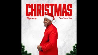 Rayvanny  Christmas Official Lyric Audio [upl. by Aihpledalihp132]