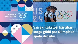 Olimpiādē lielāka drošība nekā ANO un NATO samitos [upl. by Iruam]