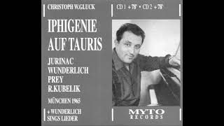 Fritz Wunderlich sings Iphigenie auf Tauris Iphigénie en Tauride [upl. by Sholes403]