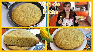 Pan de elote en sartén RIQUÍSIMO Y MUY FÁCIL [upl. by Rochester938]