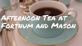 Afternoon Tea at Fortnum and Mason [upl. by Jeaz401]