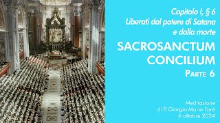 Sacrosanctum Concilium  Cap I § 6  P Giorgio M Faré [upl. by Aramit]