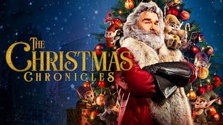 The Christmas Chronicles 2018 Movie– Kurt Russell as Santa Claus Adventure Revenue Review Budget [upl. by Freyah]