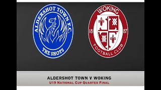 Aldershot v Woking U19 National League Cup Highlights [upl. by Anoed]