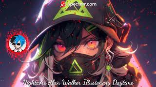 Nightcore Alan Walker Illusionary Daytime [upl. by Atiken]