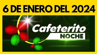 Resultados de CAFETERITO NOCHE del sabado 6 de ENERO de 2024 💫✅ [upl. by Enyt]