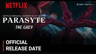 Parasyte  The Grey Official Release Date Parasyte  The Grey Trailer [upl. by Haidebej]