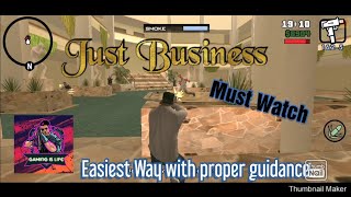 GTA San AndreasJust BusinessEasiest way with proper guidance [upl. by Dnanidref523]