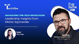 EP5 Navigating the Tech Revolution Leadership Insights from Michal Szymaniak  CTO Aagee AI [upl. by Halden]