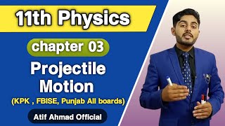 Projectile motion class 11  11th Physics ch 3  Fsc ICS part 1  urdu  hindi [upl. by Cobb]