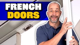 Install French Doors YOURSELF  DIY Tutorial [upl. by Lemrahs]