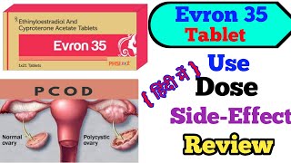 Evron 35 Tablet Use Dose SideEffects Precautions Review [upl. by Santos144]