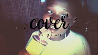 Tyla  PUSH 2 START cover [upl. by Nnaasil]